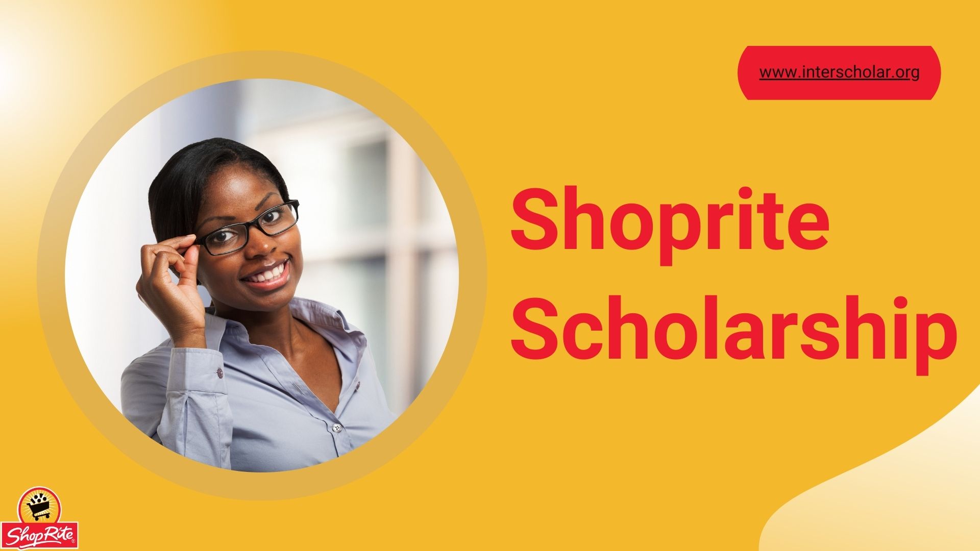 Shoprite Scholarship 2023: Empowering the Future Generation