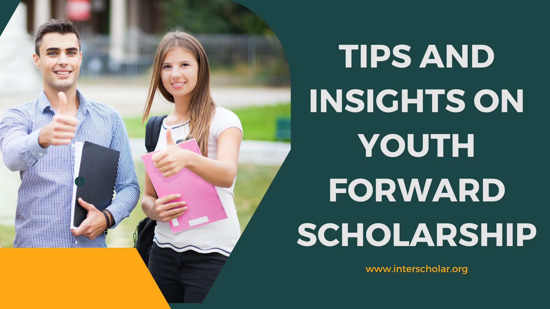 Tips and Insights On Youth Forward Scholarship In 2023